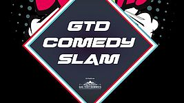 GTD Comedy Slam